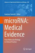 Santulli |  microRNA: Medical Evidence | Buch |  Sack Fachmedien