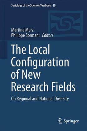 Sormani / Merz |  The Local Configuration of New Research Fields | Buch |  Sack Fachmedien