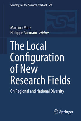 Merz / Sormani |  The Local Configuration of New Research Fields | eBook | Sack Fachmedien