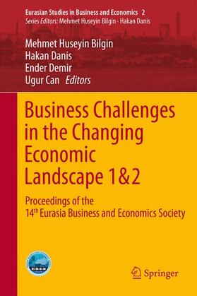 Bilgin / Danis / Demir | Business Challenges in the Changing Economic Landscape - Vol. 1 & 2 | Buch | sack.de