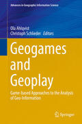 Ahlqvist / Schlieder |  Geogames and Geoplay | eBook | Sack Fachmedien