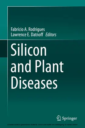 Rodrigues / Datnoff |  Silicon and Plant Diseases | eBook | Sack Fachmedien