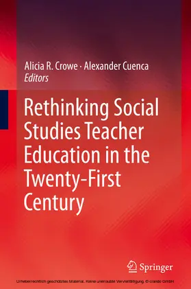 Crowe / Cuenca | Rethinking Social Studies Teacher Education in the Twenty-First Century | E-Book | www.sack.de