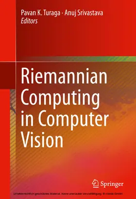 Turaga / Srivastava |  Riemannian Computing in Computer Vision | eBook | Sack Fachmedien