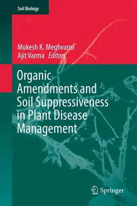 Meghvansi / Varma |  Organic Amendments and Soil Suppressiveness in Plant Disease Management | Buch |  Sack Fachmedien
