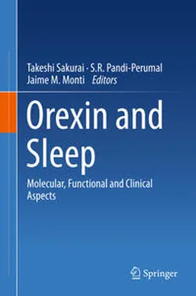 Sakurai / Monti / Pandi-Perumal |  Orexin and Sleep | Buch |  Sack Fachmedien