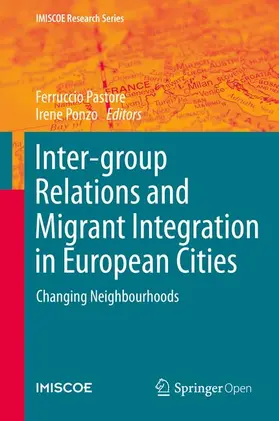 Ponzo / Pastore |  Inter-group Relations and Migrant Integration in European Cities | Buch |  Sack Fachmedien