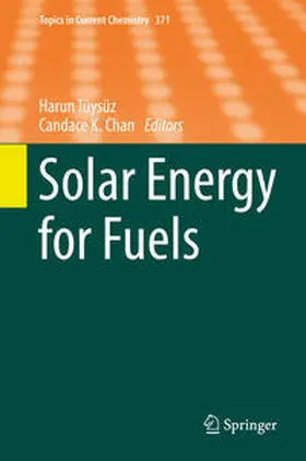 Chan / Tüysüz |  Solar Energy for Fuels | Buch |  Sack Fachmedien
