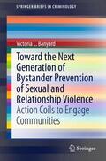 Banyard |  Toward the Next Generation of Bystander Prevention of Sexual and Relationship Violence | Buch |  Sack Fachmedien