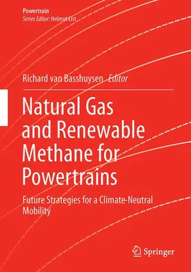 van Basshuysen |  Natural Gas and Renewable Methane for Powertrains | Buch |  Sack Fachmedien