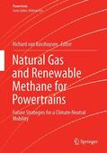 van Basshuysen |  Natural Gas and Renewable Methane for Powertrains | Buch |  Sack Fachmedien