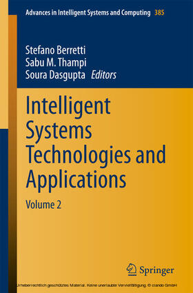 Berretti / Thampi / Dasgupta |  Intelligent Systems Technologies and Applications | eBook | Sack Fachmedien