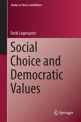 Lagerspetz |  Social Choice and Democratic Values | Buch |  Sack Fachmedien