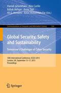 Jahankhani / Carlile / Hosseinian-Far |  Global Security, Safety and Sustainability: Tomorrow¿s Challenges of Cyber Security | Buch |  Sack Fachmedien