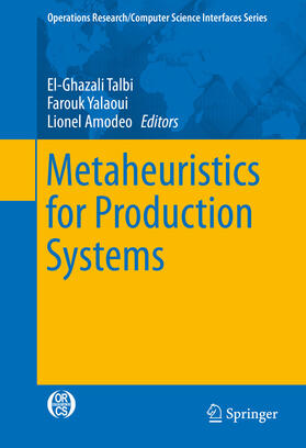 Talbi / Yalaoui / Amodeo | Metaheuristics for Production Systems | E-Book | sack.de