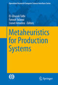 Talbi / Yalaoui / Amodeo |  Metaheuristics for Production Systems | eBook | Sack Fachmedien