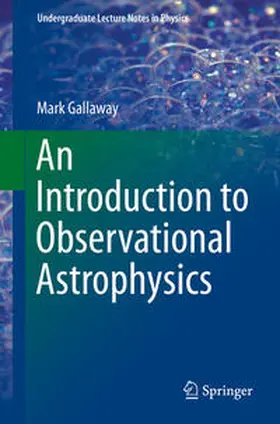 Gallaway |  An Introduction to Observational Astrophysics | eBook | Sack Fachmedien