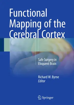 Byrne |  Functional Mapping of the Cerebral Cortex | Buch |  Sack Fachmedien