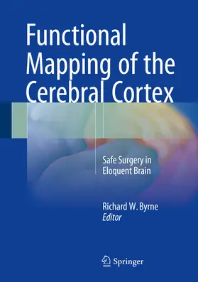Byrne | Functional Mapping of the Cerebral Cortex | E-Book | www.sack.de