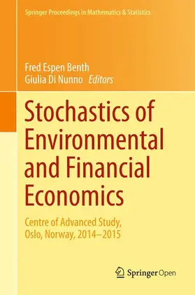 Di Nunno / Benth |  Stochastics of Environmental and Financial Economics | Buch |  Sack Fachmedien