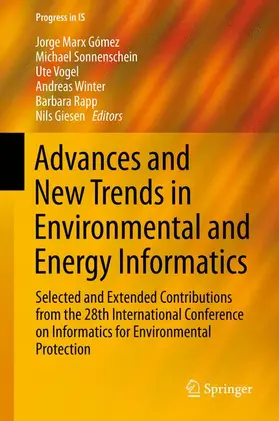 Marx Gomez / Sonnenschein / Giesen |  Advances and New Trends in Environmental and Energy Informatics | Buch |  Sack Fachmedien