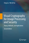 Liu / Yan |  Visual Cryptography for Image Processing and Security | eBook | Sack Fachmedien