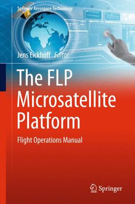 Eickhoff | The FLP Microsatellite Platform | Buch | 978-3-319-23502-8 | sack.de