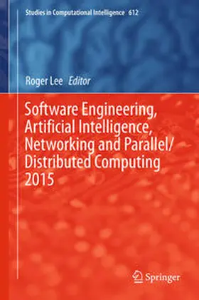 Lee | Software Engineering, Artificial Intelligence, Networking and Parallel/Distributed Computing 2015 | E-Book | www.sack.de