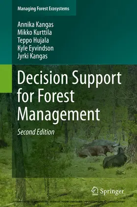 Kangas / Kurttila / Hujala |  Decision Support for Forest Management | eBook | Sack Fachmedien
