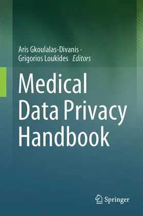 Loukides / Gkoulalas-Divanis |  Medical Data Privacy Handbook | Buch |  Sack Fachmedien