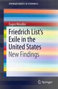 Wendler |  Friedrich List¿s Exile in the United States | Buch |  Sack Fachmedien
