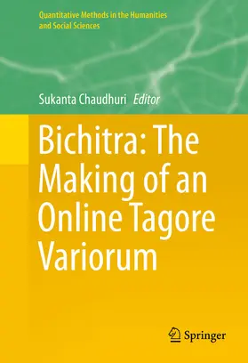 Chaudhuri |  Bichitra: The Making of an Online Tagore Variorum | eBook | Sack Fachmedien