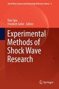 Seiler / Igra |  Experimental Methods of Shock Wave Research | Buch |  Sack Fachmedien