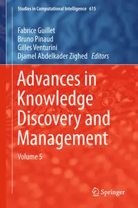Guillet / Pinaud / Venturini |  Advances in Knowledge Discovery and Management | eBook | Sack Fachmedien