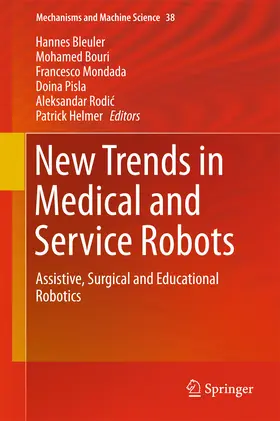 Bleuler / Bouri / Mondada |  New Trends in Medical and Service Robots | eBook | Sack Fachmedien