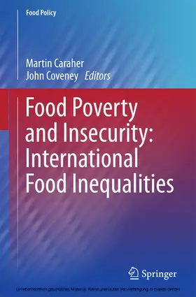 Caraher / Coveney |  Food Poverty and Insecurity: International Food Inequalities | eBook | Sack Fachmedien