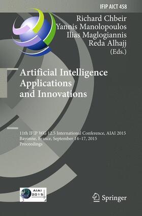 Chbeir / Alhajj / Manolopoulos |  Artificial Intelligence Applications and Innovations | Buch |  Sack Fachmedien