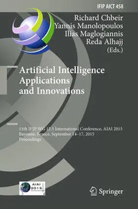 Chbeir / Manolopoulos / Maglogiannis |  Artificial Intelligence Applications and Innovations | eBook | Sack Fachmedien