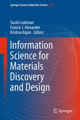 Lookman / Rajan / Alexander |  Information Science for Materials Discovery and Design | Buch |  Sack Fachmedien
