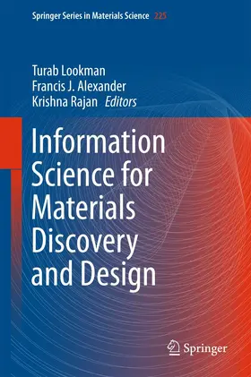 Lookman / Alexander / Rajan | Information Science for Materials Discovery and Design | E-Book | sack.de