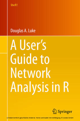 Luke | A User’s Guide to Network Analysis in R | E-Book | sack.de