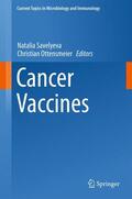 Ottensmeier / Savelyeva |  Cancer Vaccines | Buch |  Sack Fachmedien