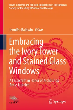 Baldwin |  Embracing the Ivory Tower and Stained Glass Windows | eBook | Sack Fachmedien