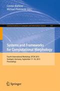 Piotrowski / Mahlow |  Systems and Frameworks for Computational Morphology | Buch |  Sack Fachmedien