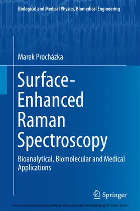 Prochazka / Procházka |  Surface-Enhanced Raman Spectroscopy | eBook | Sack Fachmedien