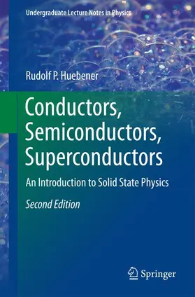 Huebener |  Conductors, Semiconductors, Superconductors | Buch |  Sack Fachmedien
