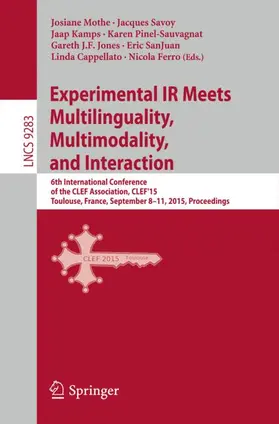 Mothe / Savoy / Kamps |  Experimental IR Meets Multilinguality, Multimodality, and Interaction | Buch |  Sack Fachmedien