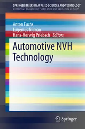 Fuchs / Priebsch / Nijman |  Automotive NVH Technology | Buch |  Sack Fachmedien