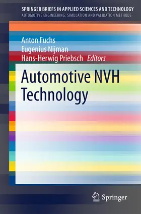 Fuchs / Nijman / Priebsch |  Automotive NVH Technology | eBook | Sack Fachmedien