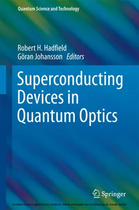 Hadfield / Johansson | Superconducting Devices in Quantum Optics | E-Book | sack.de
